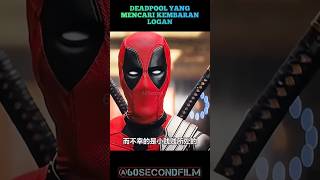 DEADPOOL YANG MENCARI KEMBARAN NYA LOGANcuplikanfilm [upl. by Marve322]