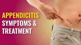 Appendicitis 5 Signs to tell if your Appendix is in risk [upl. by Euqinorev]