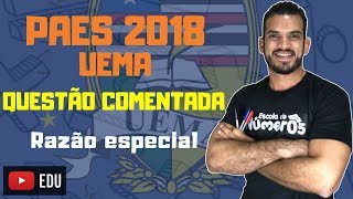 UEMA  PAES 2018  Questão 46 Comentada de Matemática PRIMEIRO DIA [upl. by Jesher]