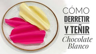 Cómo Derretir y Teñir Chocolate Blanco Cobertura de Chocolate [upl. by Kovacev864]