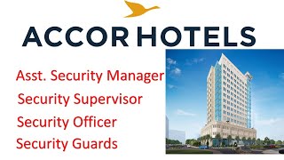 Various jobs in Accor Hotel for security profession Dubai [upl. by Ytsirk747]