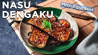 Miso Glazed Eggplant  Japanese Nasu Dengaku Recipe [upl. by Latsirhc]