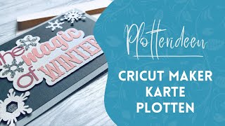 Cricut Maker  Weihnachtskarte plotten [upl. by Kipp]