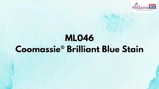 Coomassie® Brilliant Blue Stain  ML046 [upl. by Bathsheeb]