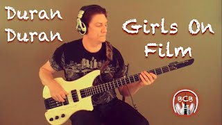 Duran Duran  Girls On Film  Bass Cover duranduran basscover bobbychopsbass [upl. by Hu]