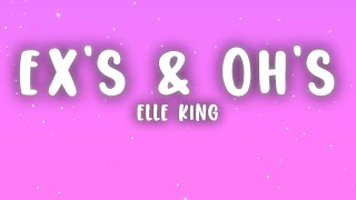 Elle King  Exs amp Ohs Lyrics [upl. by Alicirp]