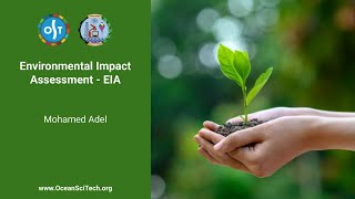 تقييم الأثر البيئي Environmental Impact Assessment [upl. by Ris]