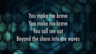 You Make Me Brave  Bethel Music Kids Lyrics [upl. by Christianity]