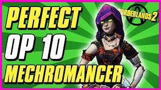 Best OP 10 Mechromancer Build  Borderlands 2 Level 80 Gaige Save [upl. by Paulsen]