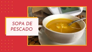 Sopa de pescado con Thermomix [upl. by Alieka]