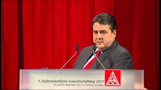 Grußwort Sigmar Gabriel SPD auf dem Außerordentlichen Gewerkschaftstag der IG Metall 2013 [upl. by Aicinoid]