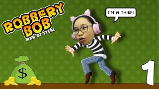 Robbery Bob  Gameplay  Lets Play Robbery Bob  Im a THIEF [upl. by Jeconiah]