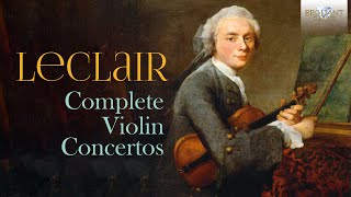 Leclair Complete Violin Concertos [upl. by Anwadal]