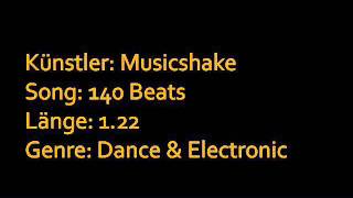 Musicshake  140 Beats [upl. by Olmstead]