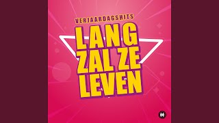 Lang Zal Ze Leven [upl. by Boycie382]