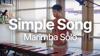 Simple Song  Marimba Solo By Arnor Chu 43 Octave [upl. by Netsirc707]