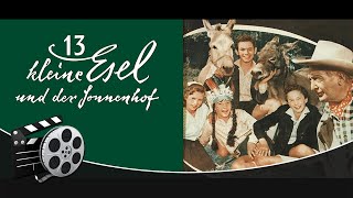 13 kleine Esel und der Sonnenhof 1958  Ganzer Film🎥 [upl. by Selma]