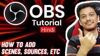 How To Live Stream With OBS Studio  OBS Studio Tutorial in Hindi [upl. by Ruenhcs543]