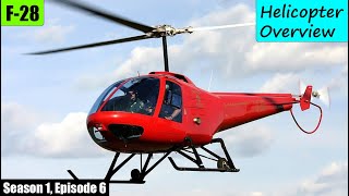 The Enstrom F28 Is the Best All Around Piston Engine Personal Helicopter in the World S1  Ep 6 [upl. by Ellevart250]