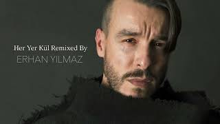 Cem Adrian amp Mark Eliyahu  KÜL Erhan Yılmaz Remix [upl. by Redwine]