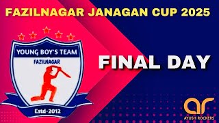 FAZILNAGAR JANAGAN CUP 2025 FINAL DAY [upl. by Adnalra203]