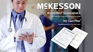 McKesson My Care Plus amp iKnowMed [upl. by Erland]