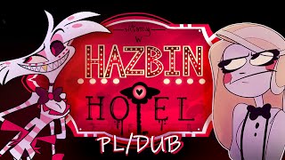 HAZBIN HOTEL PILOT  Dubbing PL [upl. by Husain]