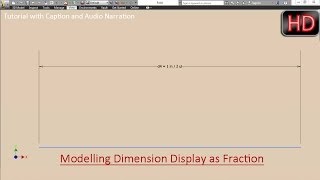 Customising the Modelling Dimension Display as fraction in Autodesk Inventor [upl. by Gonzalo]