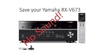 Save your Yamaha RXV673 but it might not be permanent [upl. by Coop]