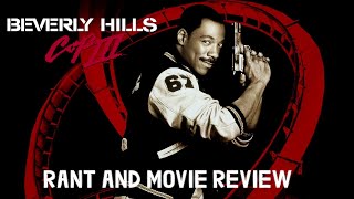 Beverly Hills Cop III  A Rant [upl. by Yelrihs739]