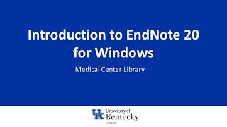 Introduction to EndNote 20 for Windows [upl. by Azer661]