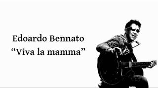 Edoardo Bennato  Viva la mamma [upl. by Lorianna]