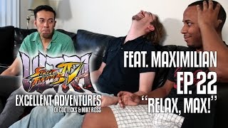 RELAX MAX The Excellent Adventures of Gootecks amp Mike Ross ft MAXIMILIAN Ep 22 [upl. by Keenan]