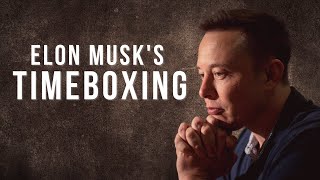 Timeboxing  An Elon Musk Time Management Technique [upl. by Akcirahs248]