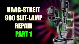 HaagStreit 900 SlitLamp Repair 1 of 2 [upl. by Elvyn]