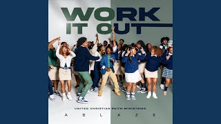 WORK IT OUT [upl. by Hynes]