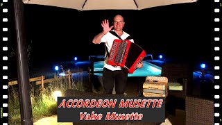 ACCORDEON MUSETTE valse musette video youtube Gaëtan Accordeoniste a Aiguebelette Savoie accordéon [upl. by Rossi]