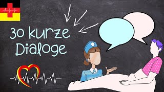 30 Kurze 💬 Dialoge I Morgengespräch mit dem Patienten I Deutsch lernen für die Pflege [upl. by Fielding]