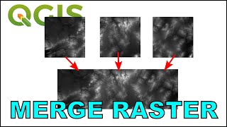 Merge Raster Layers in QGIS Create a Raster Mosaic [upl. by Margaretha]