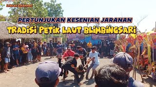 PERTUNJUKAN KESENIAN JARANAN  TRADISI PETIK LAUT BLIMBINGSARI [upl. by Barbur665]