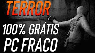 JOGOS DE TERROR PARA PC FRACO 100 GRÁTIS [upl. by Arahas]