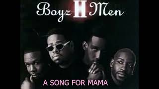 Boyz II Men  A Song For Mama [upl. by Onairda]