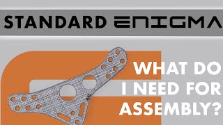 Standard PHLster Enigma  What do I need for assembly [upl. by Artemed]