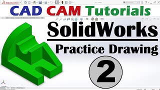 SolidWorks Basic Practice Drawing Exercise for Beginners  2 [upl. by Nicolau234]