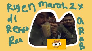 TRAKTIR MAKAN RIGEN MARAHMARAH DI RESTORAN ARAB RISPO DAN VIKRI RASTA SABAR DONG [upl. by Pliner]