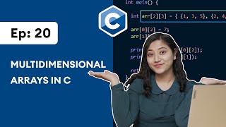 20 C Multidimensional Arrays  C Programming For Beginners [upl. by Andert656]