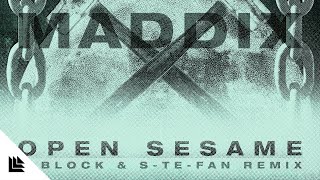 Maddix  Open Sesame DBlock amp STeFan Remix [upl. by Ellatnahc]