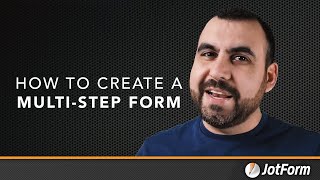 How to create a multistep form with Jotform [upl. by Leahcin]