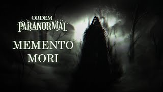 Memento Mori  Ordem Paranormal Bestiário [upl. by Humfrey]