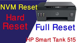 HP Smart Tank 515 how to full reset  NVM Reset  Hard Reset [upl. by Kyred]